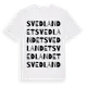 White t-shirt med Svedlandet ordlek t-shirt