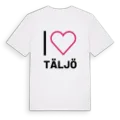 Jag älskar Täljö t-shirt stort tryck