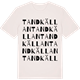 Vintage White t-shirt med Tandkällan ordlek t-shirt