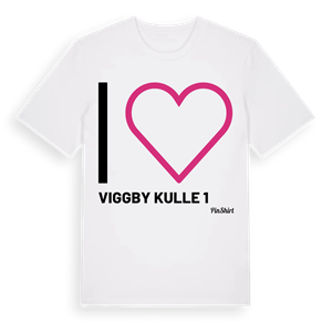 Jag älskar Viggby kulle 1 t-shirt stort tryck – ekologisk bomull t-shirt från Pinshirt