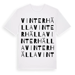 Vinterhälla ordlek t-shirt – ekologisk bomull t-shirt från Pinshirt