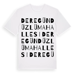 Deregündüzlü Mahallesi ordlek t-shirt – ekologisk bomull t-shirt från Pinshirt