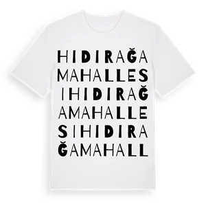 Hıdırağa Mahallesi ordlek t-shirt – ekologisk bomull t-shirt från Pinshirt