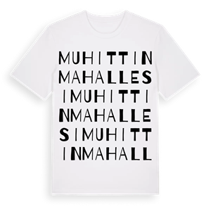 Muhittin Mahallesi ordlek t-shirt – ekologisk bomull t-shirt från Pinshirt
