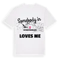Någon i Seymen Mahallesi älskar mig t-shirt