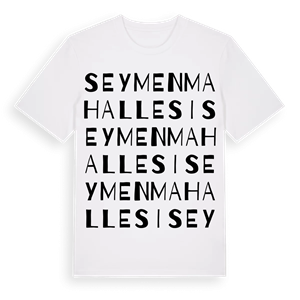 Seymen Mahallesi ordlek t-shirt – ekologisk bomull t-shirt från Pinshirt