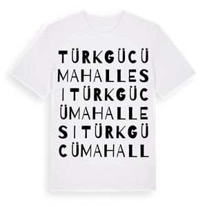 Türkgücü Mahallesi ordlek t-shirt – ekologisk bomull t-shirt från Pinshirt