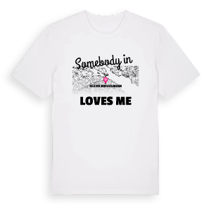 Någon i Bezirk Kreuzlingen älskar mig t-shirt – ekologisk bomull t-shirt från Pinshirt