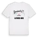 Någon i Bellstedt älskar mig t-shirt