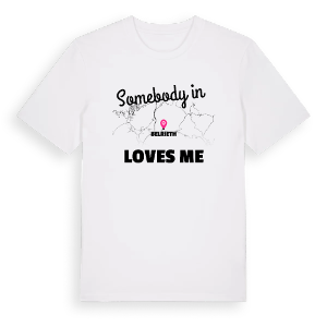 Någon i Belrieth älskar mig t-shirt – ekologisk bomull t-shirt från Pinshirt