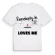 Någon i Eberstedt älskar mig t-shirt