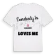 Någon i Endschütz älskar mig t-shirt
