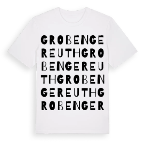 Grobengereuth ordlek t-shirt – ekologisk bomull t-shirt från Pinshirt