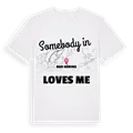 Någon i Bad Häring älskar mig t-shirt