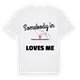 Någon i Katastralgemeinde Oberletzen älskar mig t-shirt