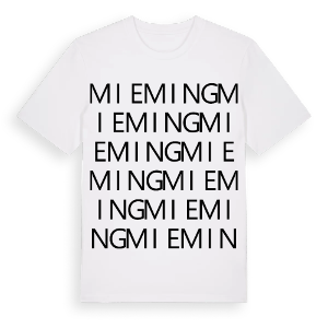 Mieming ordlek t-shirt – ekologisk bomull t-shirt från Pinshirt