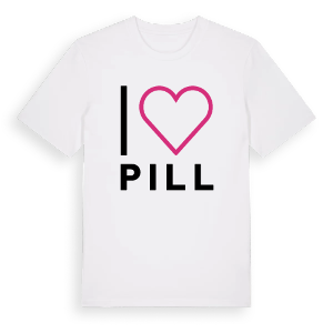Jag älskar Pill t-shirt stort tryck – ekologisk bomull t-shirt från Pinshirt