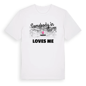 Någon i Niksar älskar mig t-shirt – ekologisk bomull t-shirt från Pinshirt