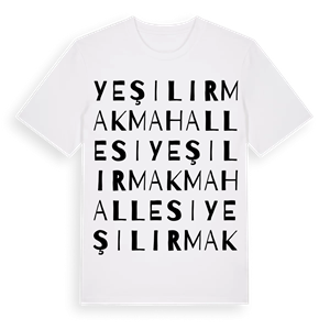 Yeşilırmak Mahallesi ordlek t-shirt – ekologisk bomull t-shirt från Pinshirt