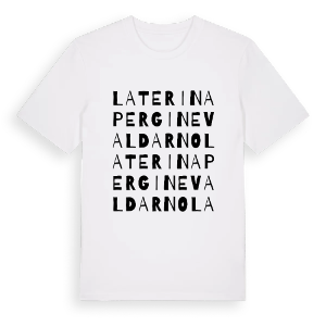 Laterina Pergine Valdarno ordlek t-shirt – ekologisk bomull t-shirt från Pinshirt