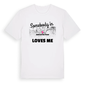 Någon i Montecatini Terme älskar mig t-shirt – ekologisk bomull t-shirt från Pinshirt
