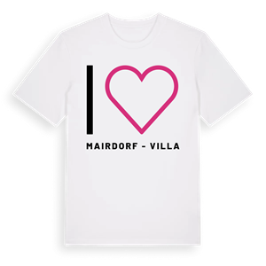 Jag älskar Mairdorf - Villa t-shirt stort tryck – ekologisk bomull t-shirt från Pinshirt