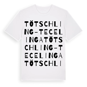 Tötschling - Tecelinga ordlek t-shirt – ekologisk bomull t-shirt från Pinshirt