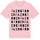 Pink Cotton t-shirt med Åkergärden ordlek t-shirt