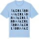 Blue Soul t-shirt med Åkerlänna ordlek t-shirt