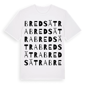Bredsätra ordlek t-shirt – ekologisk bomull t-shirt från Pinshirt