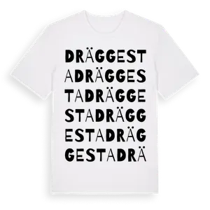 Dräggesta ordlek t-shirt – ekologisk bomull t-shirt från Pinshirt