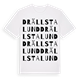 White t-shirt med Drällstalund ordlek t-shirt