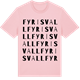 Pink Cotton t-shirt med Fyrisvall ordlek t-shirt