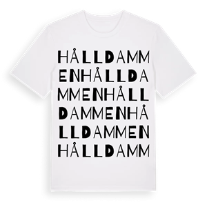 Hålldammen ordlek t-shirt – ekologisk bomull t-shirt från Pinshirt