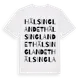 White t-shirt med Hälsinglandet ordlek t-shirt