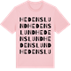 Pink Cotton t-shirt med Hedenslund ordlek t-shirt