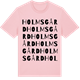 Pink Cotton t-shirt med Holms gård ordlek t-shirt