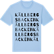 Blue Soul t-shirt med Källbergsbacken ordlek t-shirt