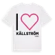 White t-shirt med Jag älskar Källström t-shirt stort tryck