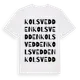 White t-shirt med Kolsvedden ordlek t-shirt