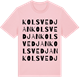 Pink Cotton t-shirt med Kolsvedjan ordlek t-shirt