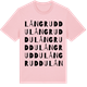 Pink Cotton t-shirt med Långruddu ordlek t-shirt