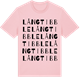 Pink Cotton t-shirt med Långtibble ordlek t-shirt