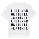 White t-shirt med Lill-Karö Kil ordlek t-shirt