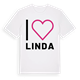 White t-shirt med Jag älskar Linda t-shirt stort tryck