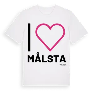 Jag älskar Målsta t-shirt stort tryck – ekologisk bomull t-shirt från Pinshirt