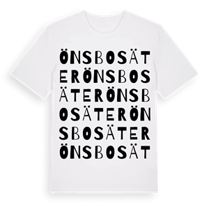 Önsbosäter ordlek t-shirt – ekologisk bomull t-shirt från Pinshirt