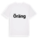 Öräng fetstil t-shirt