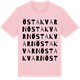 Pink Cotton t-shirt med Östa kvarn ordlek t-shirt