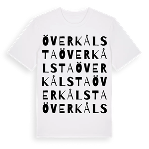 Överkålsta ordlek t-shirt – ekologisk bomull t-shirt från Pinshirt
